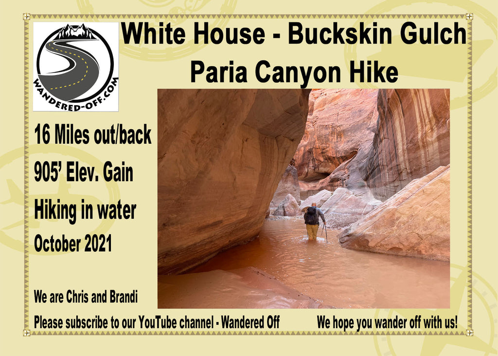 Paria Canyon: White House Trailhead to Buckskin Gulch - Insanely Beautiful hike!