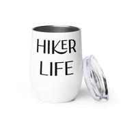 Hiker Life Wine Tumbler