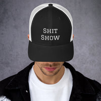 Shit Show Trucker Cap