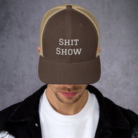 Shit Show Trucker Cap