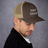 Shit Show Trucker Cap