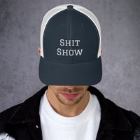 Shit Show Trucker Cap