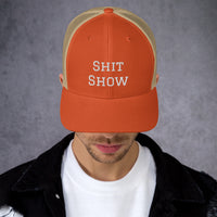 Shit Show Trucker Cap